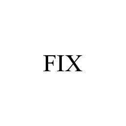 FIX