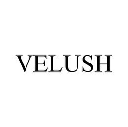 VELUSH