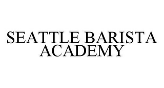 SEATTLE BARISTA ACADEMY