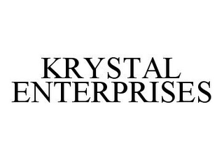 KRYSTAL ENTERPRISES