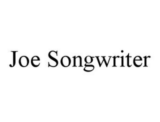 JOE SONGWRITER