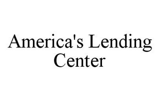 AMERICA'S LENDING CENTER