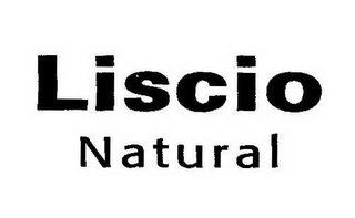 LISCIO NATURAL