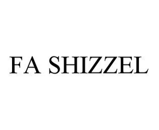 FA SHIZZEL