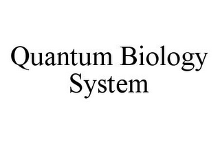 QUANTUM BIOLOGY