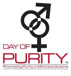 DAY OF PURITY PROMOTING PURITY IN MIND AND ACTIONS