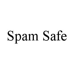 SPAM SAFE