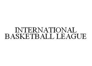 INTERNATIONAL BASKETBALL LEAGUE