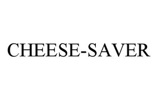 CHEESE-SAVER