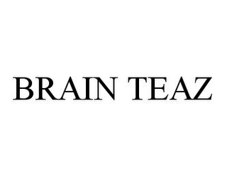 BRAIN TEAZ