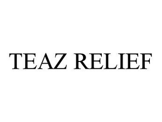 TEAZ RELIEF