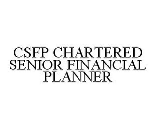 CSFP CHARTERED SENIOR FINANCIAL PLANNER