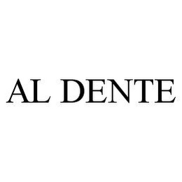 AL DENTE