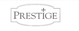 PRESTIGE