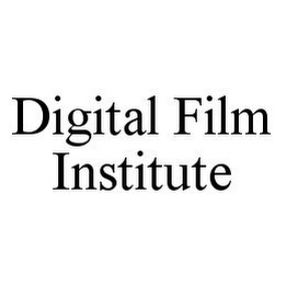 DIGITAL FILM INSTITUTE