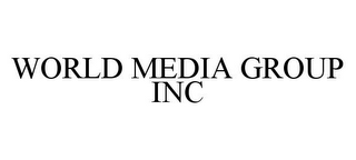 WORLD MEDIA GROUP INC