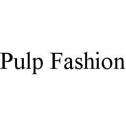 PULP FASHION