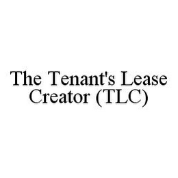 THE TENANT'S LEASE CREATOR (TLC)