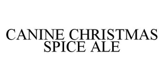 CANINE CHRISTMAS SPICE ALE