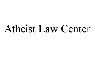 ATHEIST LAW CENTER