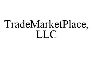 TRADEMARKETPLACE, LLC