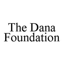 THE DANA FOUNDATION