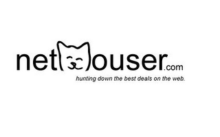 NETMOUSER.COM HUNTING DOWN THE BEST DEALS ON THE WEB.