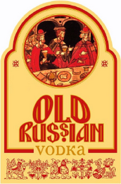 OLD RUSSIAN VODKA