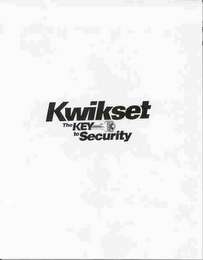 KWIKSET THE KEY TO SECURITY