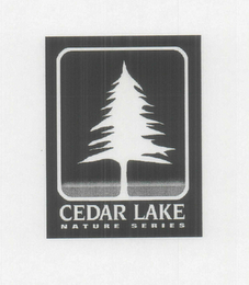 CEDAR LAKE NATURE SERIES