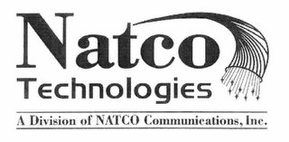 NATCO TECHNOLOGIES A DIVISION OF NATCO COMMUNICATIONS, INC.