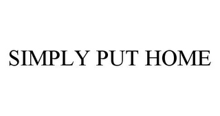 SIMPLY PUT HOME