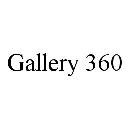 GALLERY 360