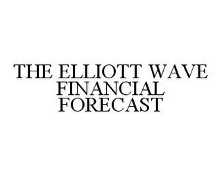 THE ELLIOTT WAVE FINANCIAL FORECAST