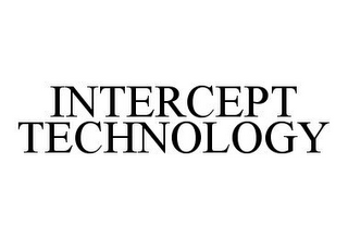 INTERCEPT TECHNOLOGY