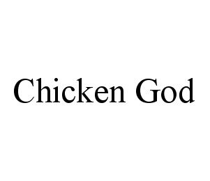 CHICKEN GOD