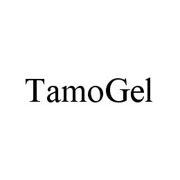 TAMOGEL