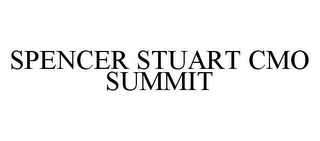 SPENCER STUART CMO SUMMIT