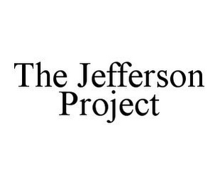 THE JEFFERSON PROJECT
