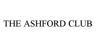 THE ASHFORD CLUB