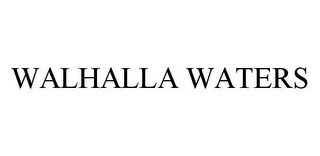 WALHALLA WATERS