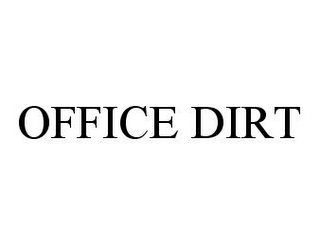 OFFICE DIRT