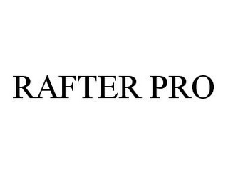 RAFTER PRO