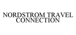 NORDSTROM TRAVEL CONNECTION