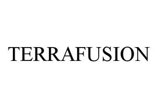 TERRAFUSION