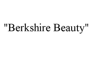 "BERKSHIRE BEAUTY"