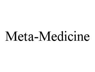 META-MEDICINE