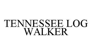 TENNESSEE LOG WALKER