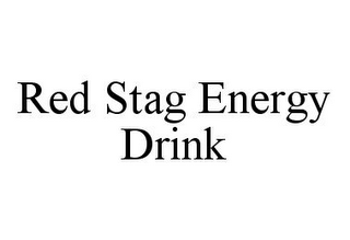 RED STAG ENERGY DRINK