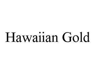 HAWAIIAN GOLD